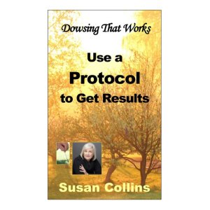 画像: 【書籍】　結果を出すためのダウジングの手順「プロトコル」　Use a Protocol to Get Results　By Susan Collins